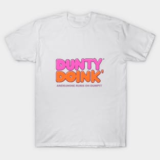 Dunty Doink T-Shirt